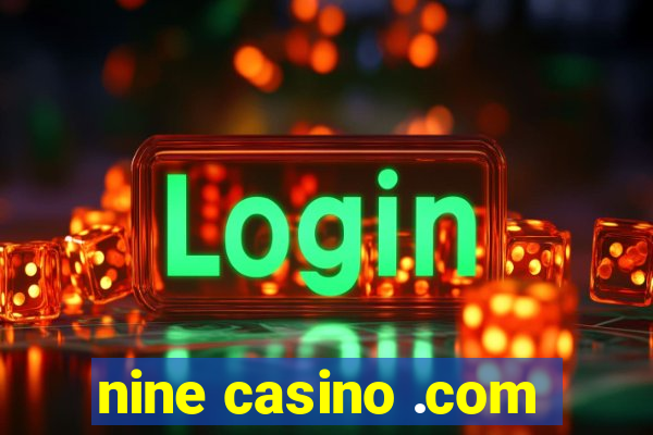 nine casino .com